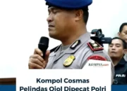 Danyon Resimen IV Korps Brimob Polri Kompol Cosmas Kaju Gae dipecat dari Polri akibat melindas driver ojol.