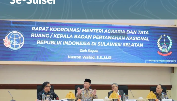 Percepat Penyelesaian Persoalan Tanah dan Ruang, Menteri Nusron Adakan Rakor dengan Kepala Daerah Se-Sulsel