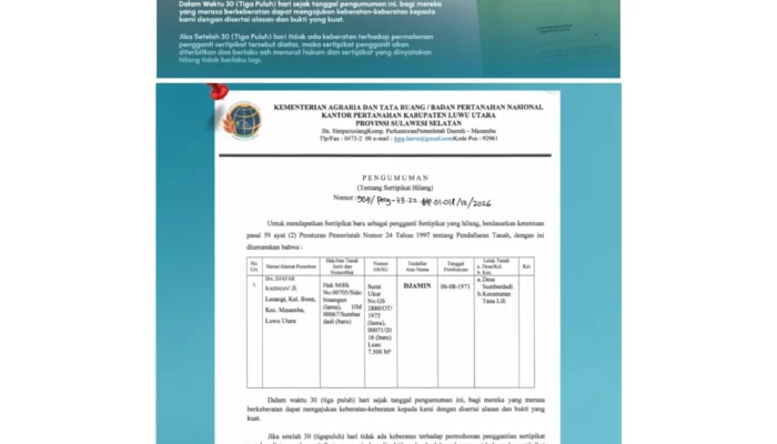 Pengumuman Sertipikat Hilang, Kantor Pertanahan Luwu Utara Pastikan Proses Penggantian Sesuai Ketentuan